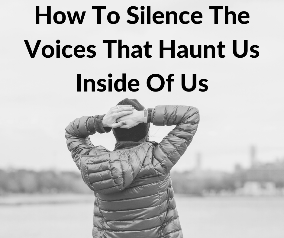 How To Silence The Voices That Haunt Us Inside Of Us - Calvary Bible